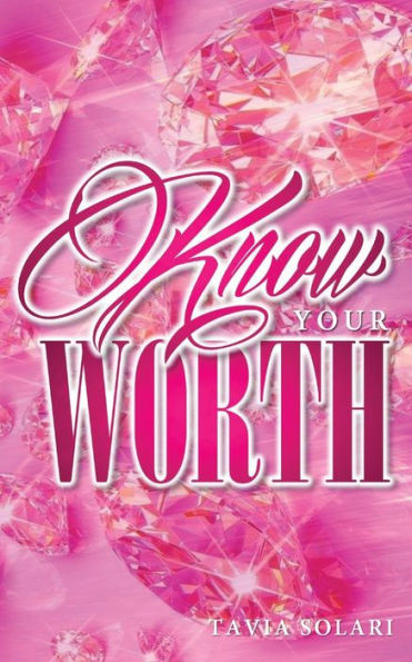 Know Your Worth