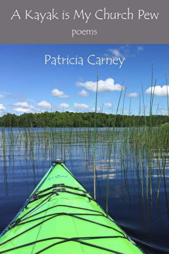 A Kayak is My Church Pew