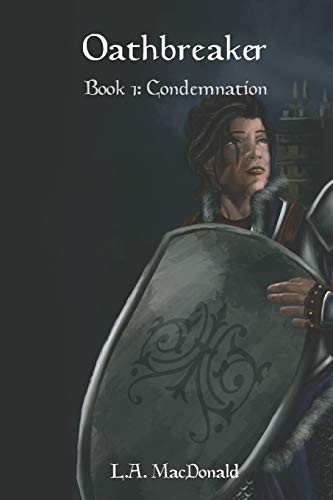 Oathbreaker: Condemnation