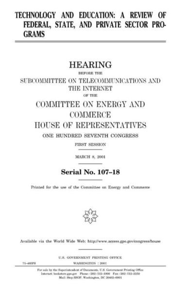 Technology And Education : A Review Of Federal, State, And Private Sector Programs