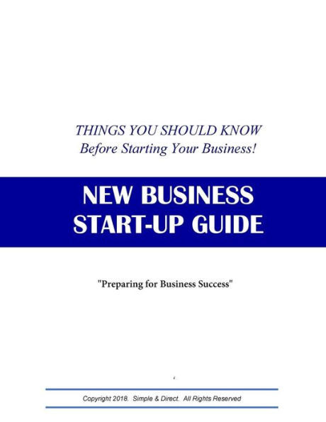 New Business Start-Up Guide : Things You Should Know Before Starting Your Business