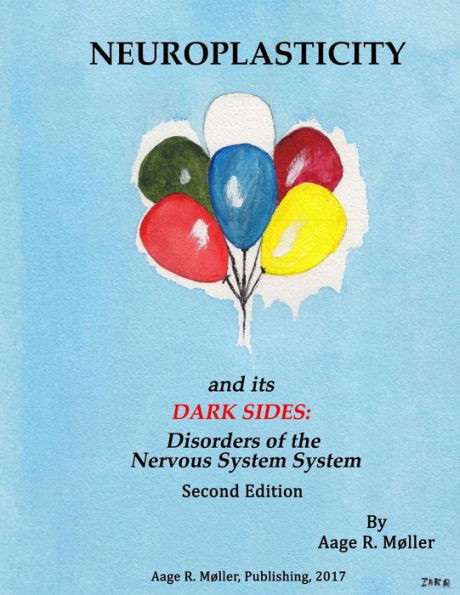 Neuroplasticity And Its Dark Sides