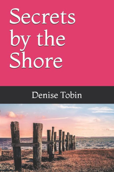 Secrets By The Shore