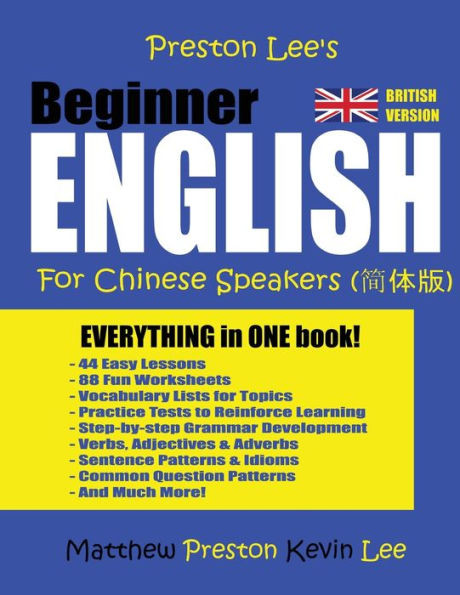 Preston Lee'S Beginner English For Chinese Speakers (British Version)