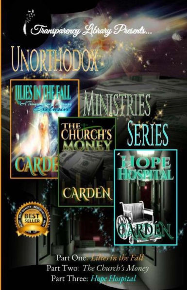 Unorthodox Ministries Series : A Transparency Library Original
