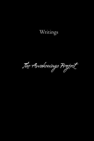 Writings : Inspired By The Awakenings Project