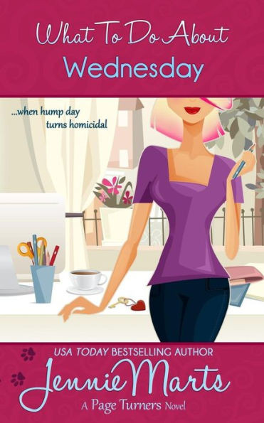 What To Do About Wednesday : A Page Turners Novel