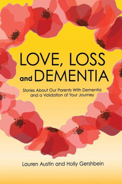 Love, Loss And Dementia