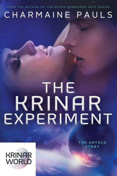 The Krinar Experiment : A Krinar World Novel