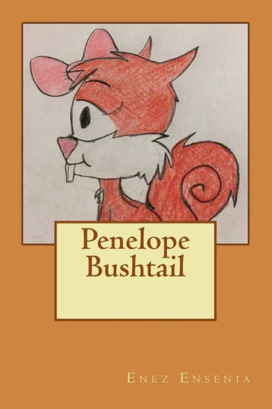 Penelope Bushtail