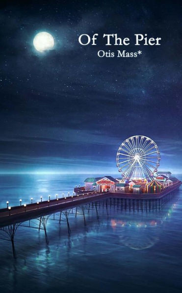 Of The Pier