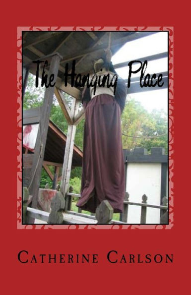 The Hanging Place