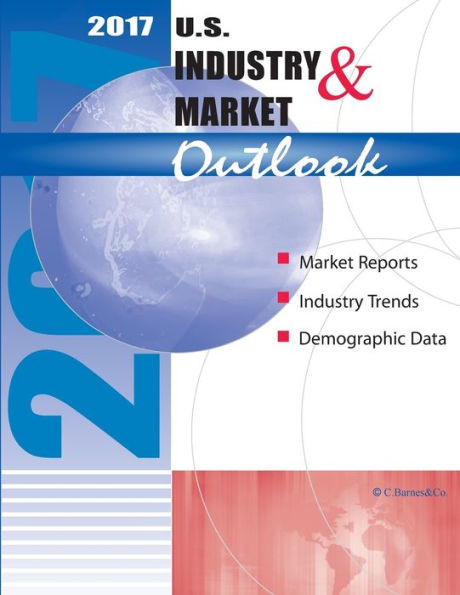 U.S. Industry & Market Outlook 2017