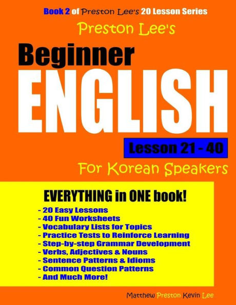 Preston Lee'S Beginner English Lesson 21 - 40 For Korean Speakers