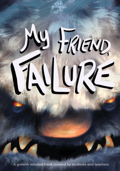 My Friend, Failure
