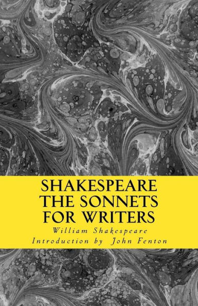 Shakespeare : The Sonnets For Writers