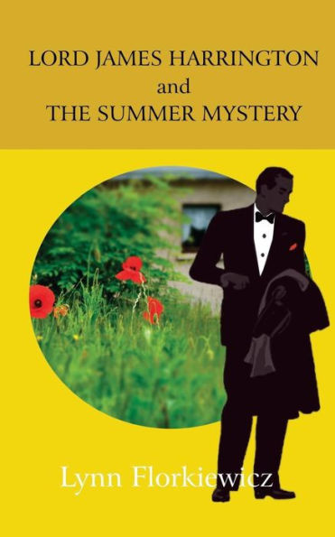 Lord James Harrington And The Summer Mystery