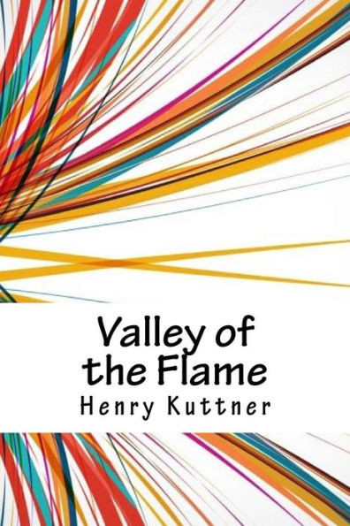 Valley Of The Flame