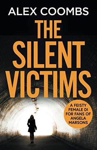 The Silent Victims - 9781838898724