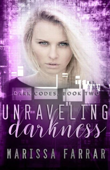 Unraveling Darkness : A Reverse Harem Romance