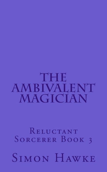The Ambivalent Magician