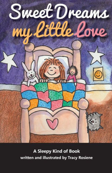 Sweet Dreams My Little Love
