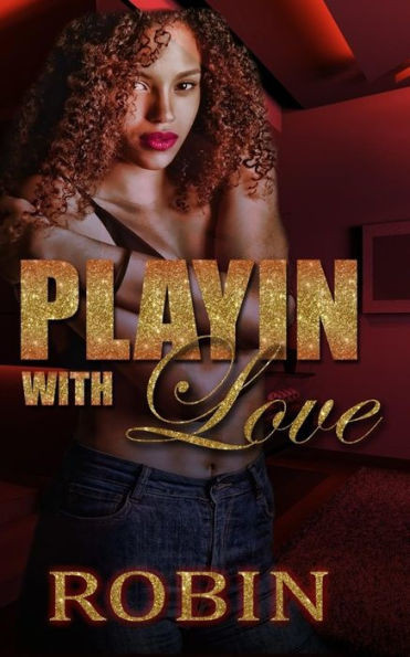 Playin With Love
