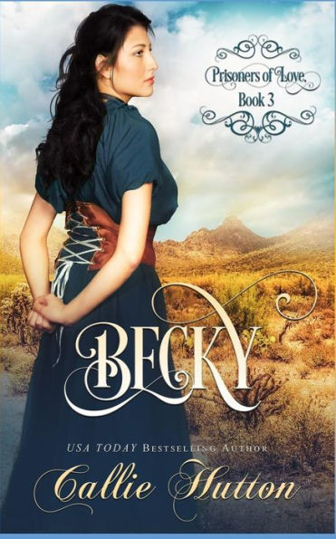 Prisioners Of Love : Becky