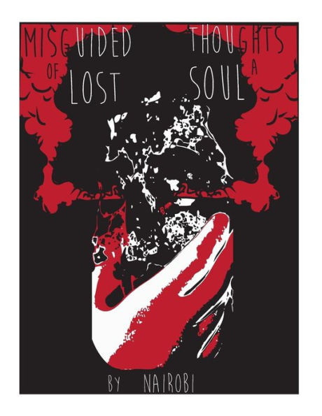 Misguided Thoughts Of A Lost Soul