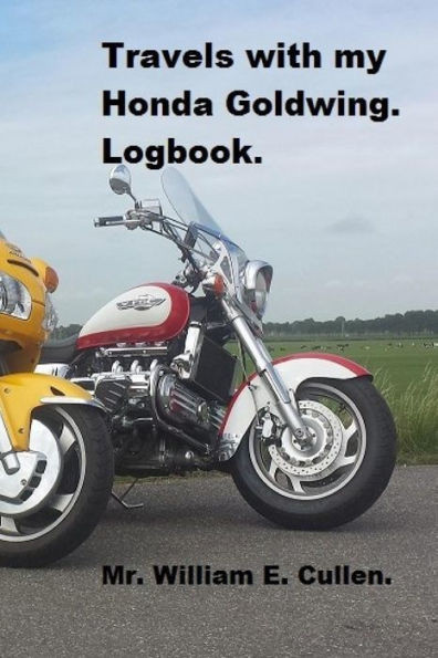 Travels With My Honda Goldwing : Where Did I Go?