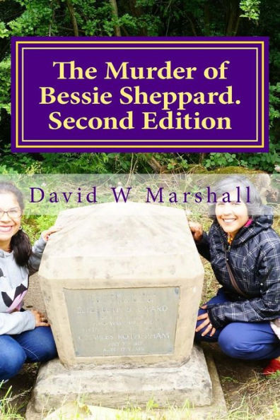 The Murder Of Bessie Sheppard. Second Edition