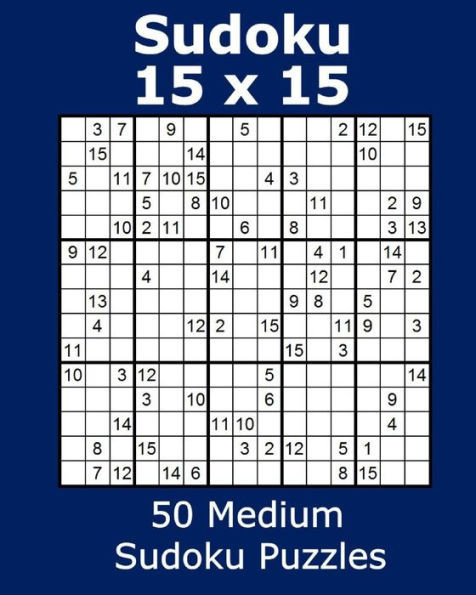 Sudoku 15 X 15 50 Medium Sudoku Puzzles