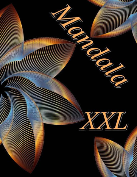 Mandala Xxl - Coloring Book (Adult Coloring Book For Relax)