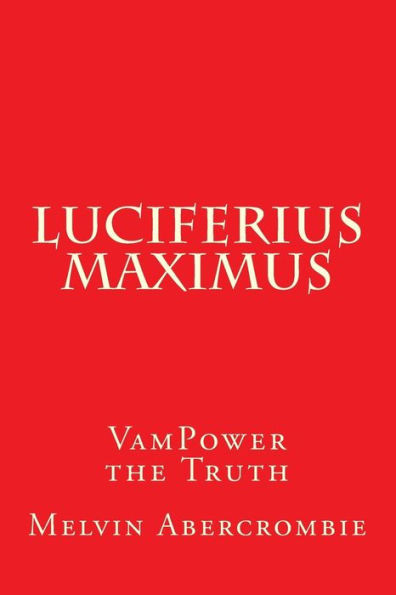 Luciferius Maximus