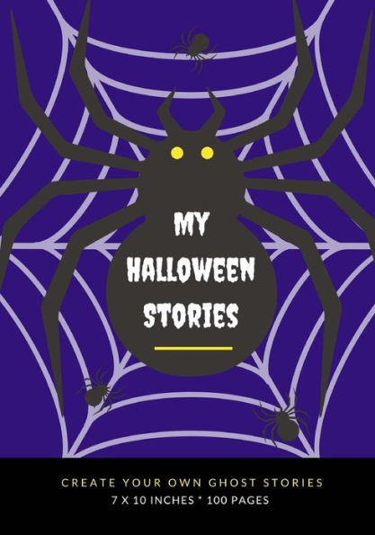 My Halloween Stories : Create Your Own Ghost Stories, 100 Pages, Midnight Purple