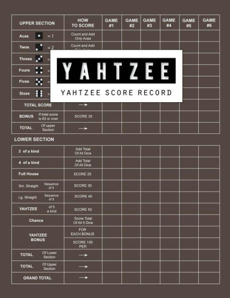 Yahtzee Score Record : Yahtzee Games Record Score, Scoresheet Keeper Notebook, Yahtzee Score Sheet, Yahtzee Score Card, Write In The Player Name And Record Dice Thrown, 100 Pages