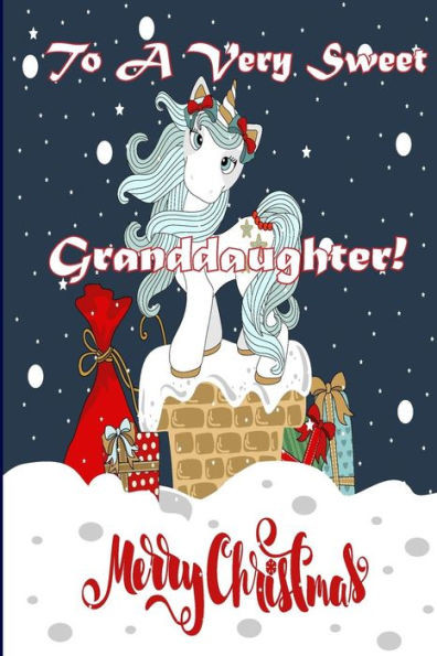 To A Very Sweet Granddaughter! Merry Christmas (Coloring Card) : Holiday Messages, Christmas Animals, Coloring For Young Children
