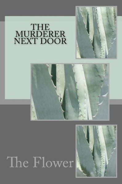 The Murderer Next Door