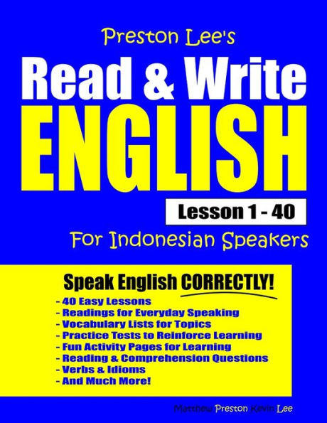 Preston Lee'S Read & Write English Lesson 1 - 40 For Indonesian Speakers