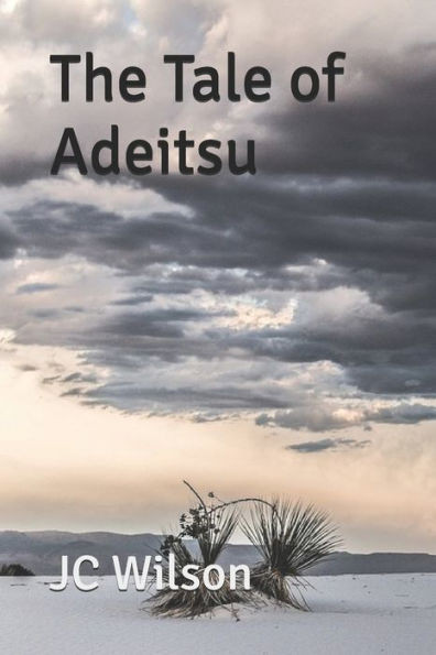 The Tale Of Adeitsu : And The Tragedy Of The Inagi