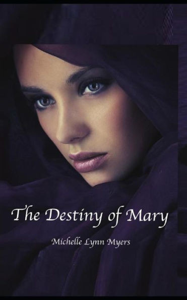 The Destiny Of Mary