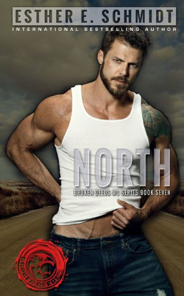 North : Broken Deeds Mc
