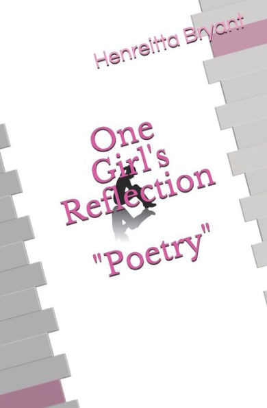 One Girl'S Reflection