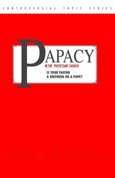 Papacy In The Protestant Church