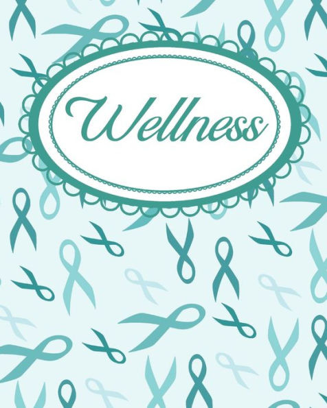 Teal Ribbon Self-Awareness Wellness Workbook : For Daily Self-Care And Emotional Awareness