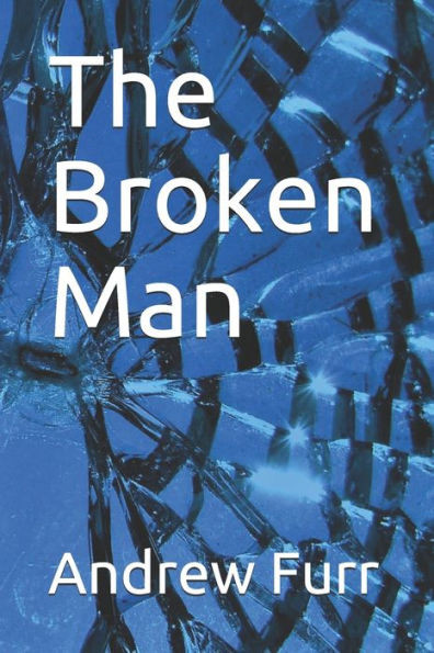 The Broken Man