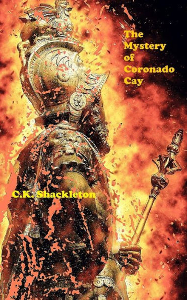 The Mystery Of Coronado Cay : An Edward Prince Steampunk Adventure