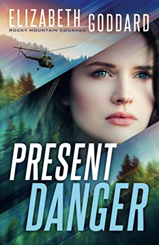 Present Danger (Rocky Mountain Courage)