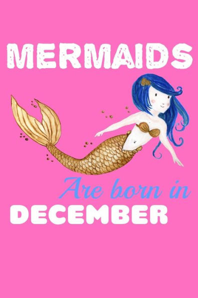 Mermaids Are Born In December : Recipe Book Food