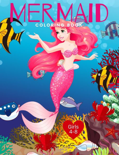 Mermaid Coloring Book Girls 4-8 : Cute Nautical Themed Coloring, Dot To Dot, And Word Search Puzzles Provide Hours Of Fun For Creative Young Children
